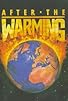 Primary photo for After the Warming