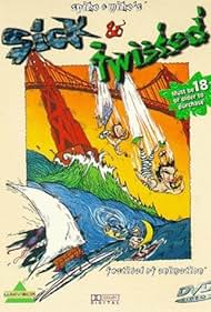 Spike and Mike's Hilarious Sick and Twisted Festival of