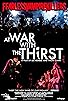 Primary photo for Fearless Vampire Killers: At War with the Thirst Primary photo for Fearless Vampire Killers: At War with the Thirst