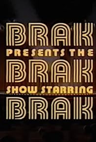 Primary photo for Brak Presents the Brak Show Starring Brak Primary photo for Brak Presents the Brak Show Starring Brak