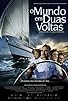 Primary photo for O Mundo Em Duas Voltas Primary photo for O Mundo Em Duas Voltas