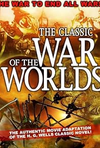 Primary photo for The War of the Worlds