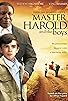 Primary photo for Master Harold ... and the Boys Primary photo for Master Harold ... and the Boys