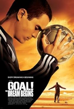 Poster of Goal! The Dream Begins