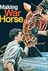 Primary photo for Making War Horse Primary photo for Making War Horse