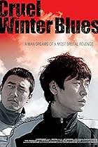 Cruel Winter Blues (2006) Poster