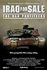 Primary photo for Iraq for Sale: The War Profiteers Primary photo for Iraq for Sale: The War Profiteers