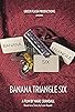 Primary photo for Banana Triangle Six
