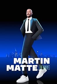 Primary photo for Martin Matte en direct Primary photo for Martin Matte en direct