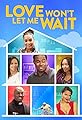 Love Won't Let Me Wait's primary photo