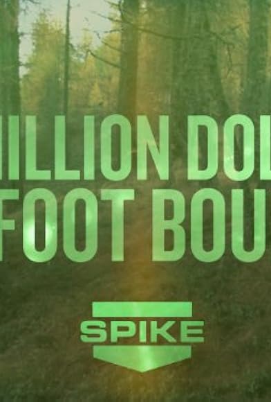 Primary photo for 10 Million Dollar Bigfoot Bounty Primary photo for 10 Million Dollar Bigfoot Bounty