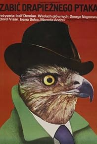 Primary photo for To Kill a Bird of Prey Primary photo for To Kill a Bird of Prey