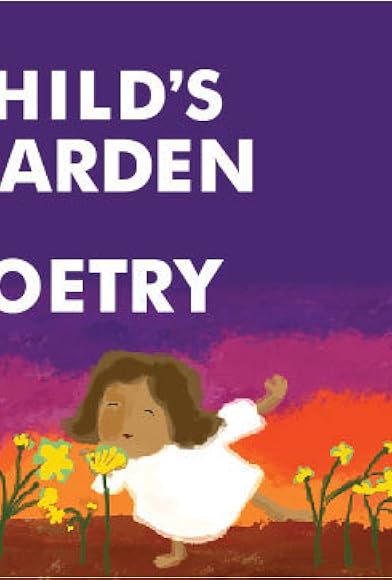 Primary photo for A Child's Garden of Poetry Primary photo for A Child's Garden of Poetry