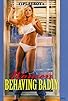 Primary photo for Playboy: Women Behaving Badly Primary photo for Playboy: Women Behaving Badly