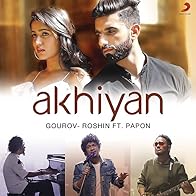 Primary photo for Papon Feat. Mr. MNV & Gima Ashi: Akhiyan Primary photo for Papon Feat. Mr. MNV & Gima Ashi: Akhiyan
