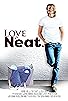 Primary photo for Love is Neat Primary photo for Love is Neat