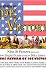 Primary photo for The Return of Joe Victory