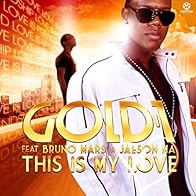 Primary photo for Gold 1 Feat. Bruno Mars & Jaeson Ma: This Is My Love