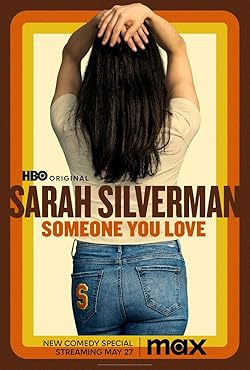 Poster of Sarah Silverman: Someone You Love