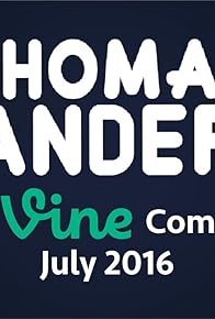 Primary photo for Thomas Sanders Vine Compilation July 2016 Primary photo for Thomas Sanders Vine Compilation July 2016