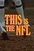 Primary photo for This Is the NFL
