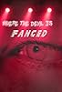 Primary photo for Where the Devil Is Fanged Primary photo for Where the Devil Is Fanged