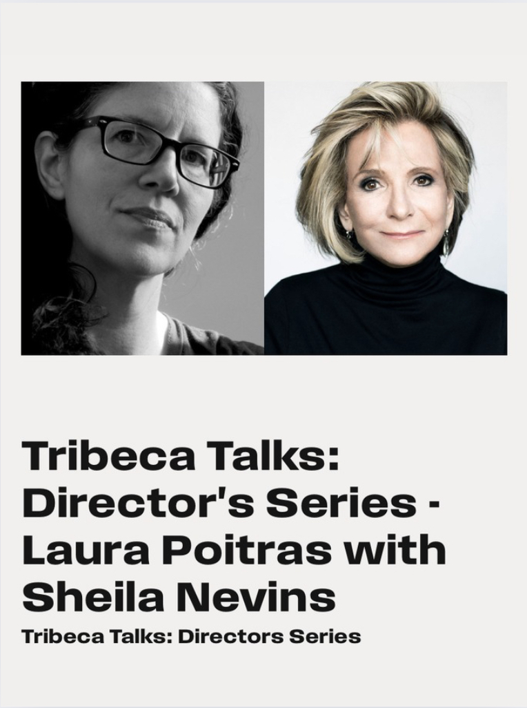Tribeca Film Festival 2018: A Conversation with Sheila Nevins and Laura Poitras
