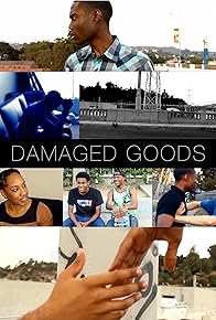 Primary photo for Damaged Goods