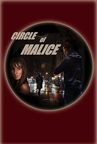 Primary photo for Circle of Malice: Part One