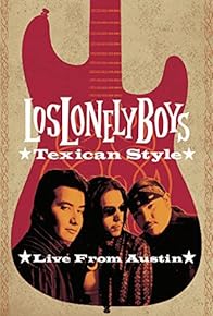 Primary photo for Los Lonely Boys: Texican Style - Live from Austin