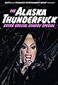 The Alaska Thunderfuck Extra Special Comedy Special's primary photo