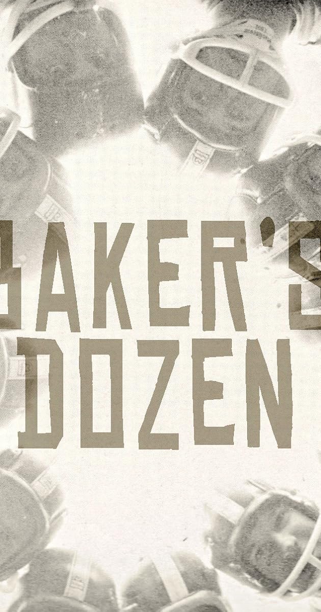 Baker's Dozen (Video 2010) IMDb