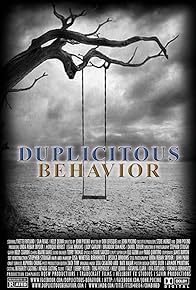 Primary photo for Duplicitous Behavior Primary photo for Duplicitous Behavior