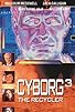 Primary photo for Cyborg 3: The Recycler Primary photo for Cyborg 3: The Recycler