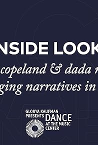 Primary photo for Inside Look Misty Copeland and Dada Masilo - Changing Narratives in Dance