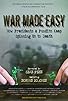 Primary photo for War Made Easy: How Presidents & Pundits Keep Spinning Us to Death