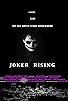 Primary photo for Joker Rising Primary photo for Joker Rising