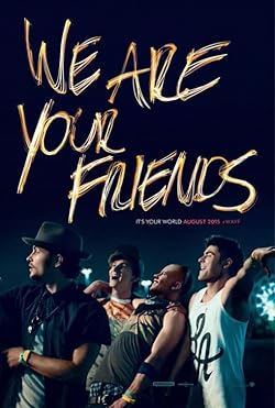 Poster of We Are Your Friends