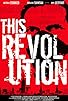 Primary photo for This Revolution Primary photo for This Revolution
