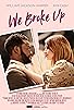 Primary photo for We Broke Up Primary photo for We Broke Up