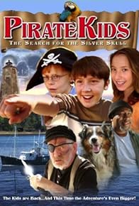 Primary photo for Pirate Kids II: The Search for the Silver Skull Primary photo for Pirate Kids II: The Search for the Silver Skull