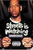 Primary photo for Streets Is Watching Primary photo for Streets Is Watching