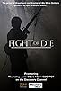Primary photo for Fight or Die Primary photo for Fight or Die