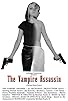 Primary photo for The Vampire Assassin Primary photo for The Vampire Assassin