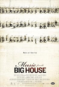 Primary photo for Music from the Big House