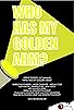 Primary photo for Who Has My Golden Arm? Primary photo for Who Has My Golden Arm?