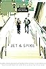 Primary photo for Jet & Spike Primary photo for Jet & Spike