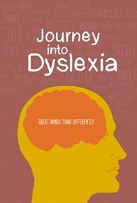 Primary photo for Journey Into Dyslexia