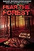 Primary photo for Fear the Forest Primary photo for Fear the Forest