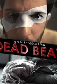 Primary photo for Dead Beat Primary photo for Dead Beat